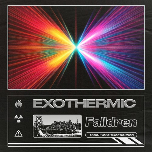 Falldren - Exothermic (Soul Food Records 001)