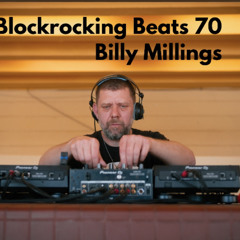 Blockrocking Beats 70 House Music         Billy Millings