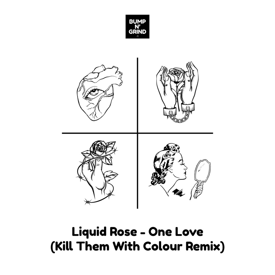 Stream One Love (Kill Them With Colour Remix) by Bump N' Grind Records ...