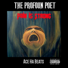Pain is Strong