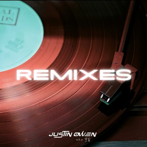 Justin Owen Remix / Bootleg  [ALL FREE]