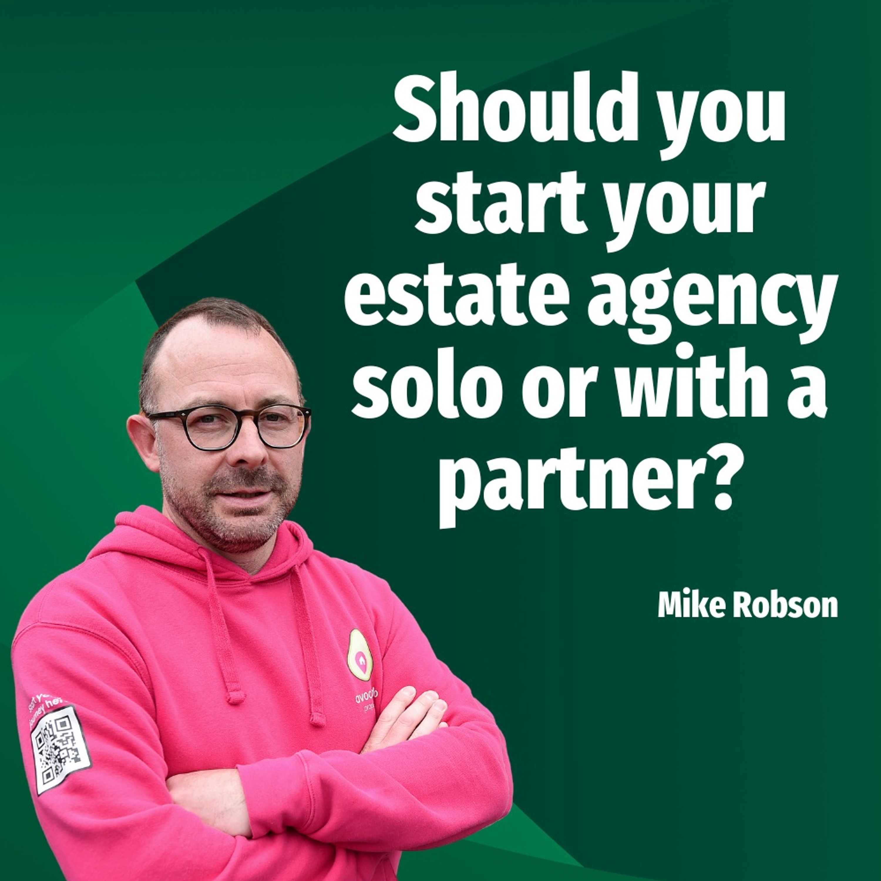 Should You Start Your Estate Agency Solo Or With A Partner? - Ep. 2094 episode artwork