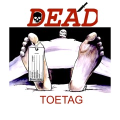 DEAD - TOETAG
