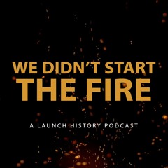 Introducing We Didn't Start the Fire