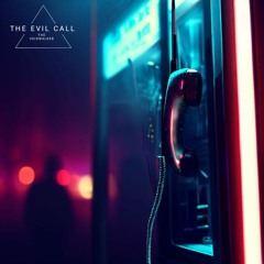 The evil call