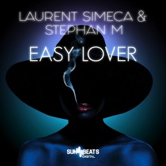 Laurent Simeca & Stephan M - Easy Lover