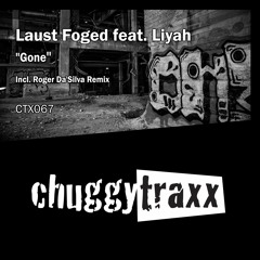 Laust Foged Feat. Liyah - "Gone" (Roger Da'Silva Remix) CTX067 Preview