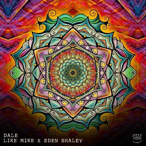 Like Mike x Eden Shalev - Dale