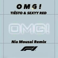 Tiësto, Sexyy Red - OMG! (Nia Mousai Afro House Remix) [Filtered]