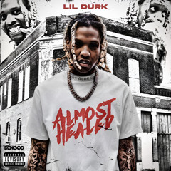 Lil Durk - Nonchalant (Everybody) (OG)