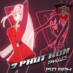 2 PHUTHON (Mr.BOYD REMIX) ◉ PHAO 150 BPM