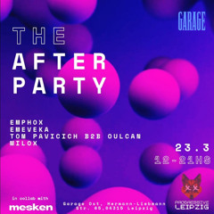 Afterparty 01, Garage Ost