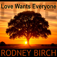 Love Wants Everyone