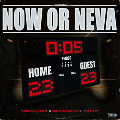 Mike WiLL Made-It, Moneybagg Yo and YTB Fatt - Now or Neva (feat. Moneybagg Yo & YTB Fatt)