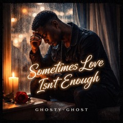 Ghosty Ghost  - When Kindness Falls Apart