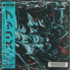 ¥ugo - Slip (feat. Northstar Kenji & Fetti)prod. scotty splash