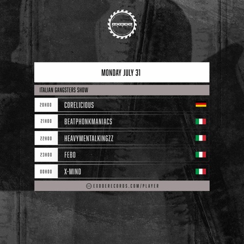 X-Mind - Italian Gangsters Show 31.07.23