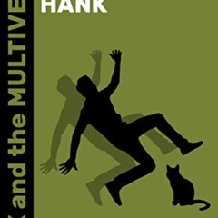 [READ] KINDLE 🎯 Hiss Bot Hank: A Sci-Fi Comedy Short (Max and the Multiverse Book 7)