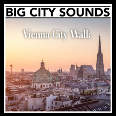 Vienna City Walk, Pt. 12