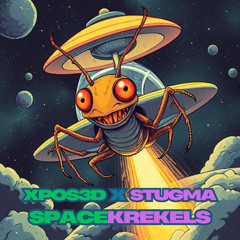 XPOS3D X STUGMA - Space Krekels(FREE DL)