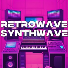 RETROWAVE SYNTHWAVE