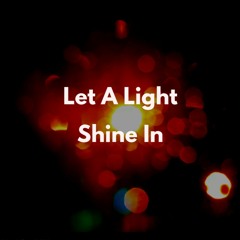 Darren Tate & Jono Grant Vs. Bryan Kearney Ft. Bo Bruce - Let A Light Shine In (Peteerson Mashup)