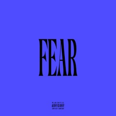 FEAR