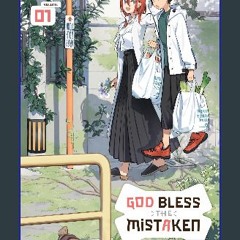 PDF/READ 📖 God Bless the Mistaken, Vol. 1 (God Bless the Mistaken, 1) Read Book