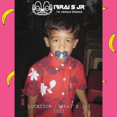 LOCATION [BELAKI RMX] 2022