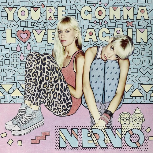 NERVO - You're Gonna Love Again (N$H Remix)