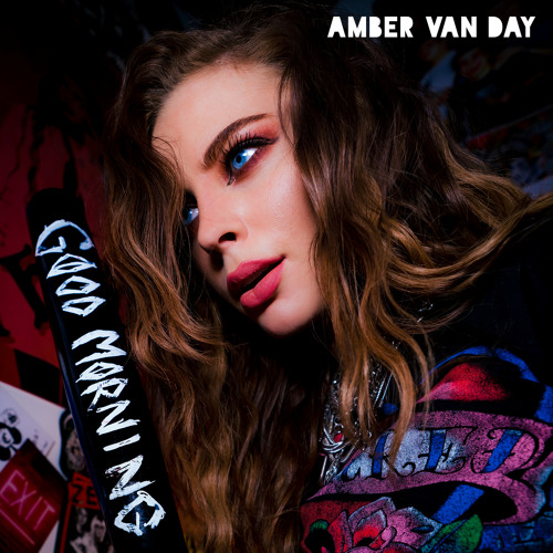 Stream Good Morning by Amber Van Day | Listen online for free on SoundCloud