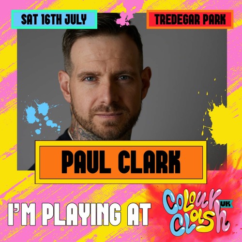 Paul Clark - Colour Clash UK Live Set