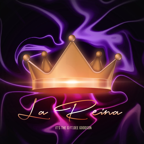 La Reina (feat. Dee Goodson)