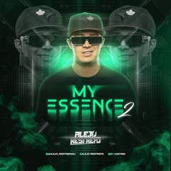 MY ESSENCE 2 (ALEJO RESTREPO DJ)