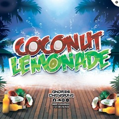 COCONUT LEMONADE - ANDRES CHAVARRIA 2021 🤘