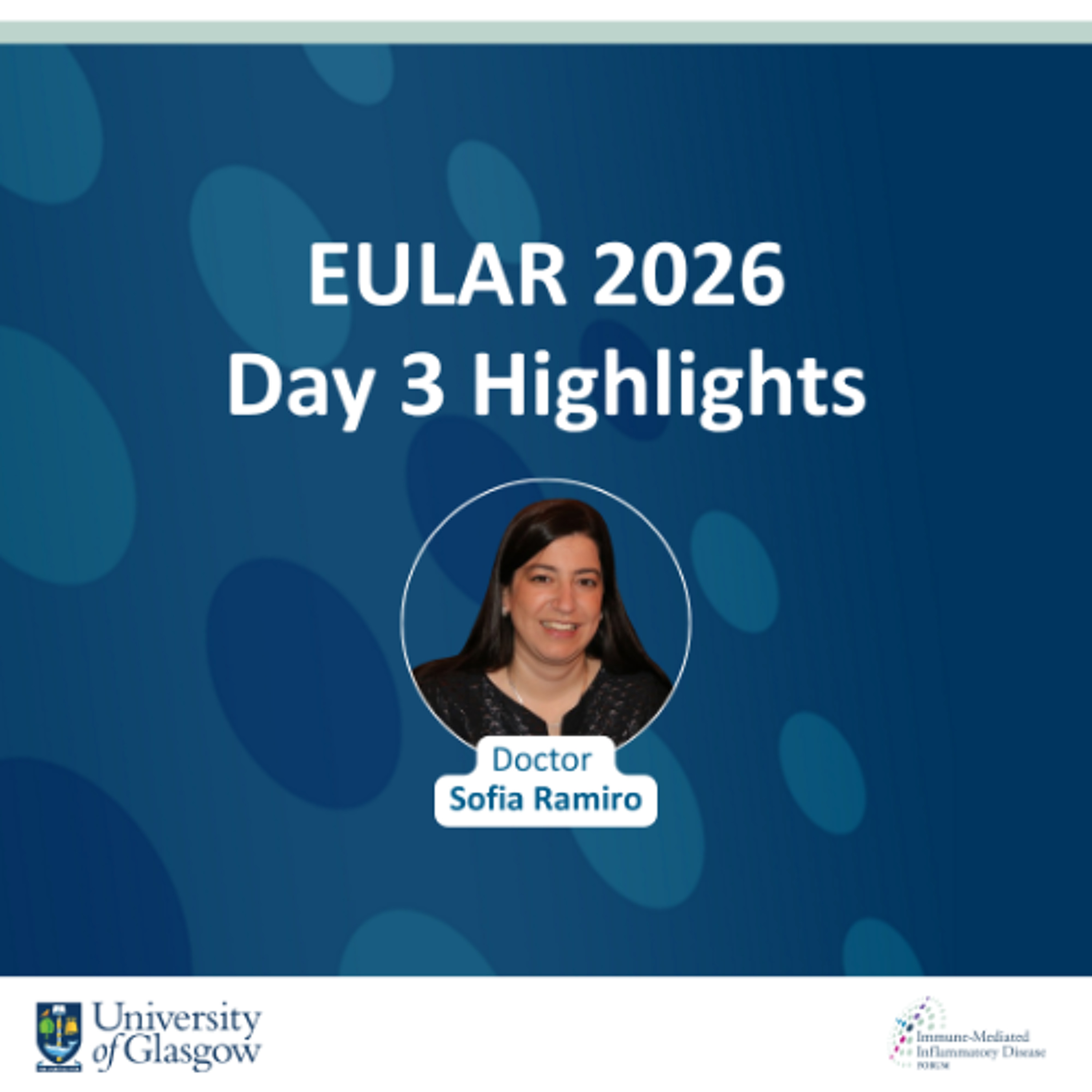 EULAR 2026 Day 3 Highlights Podcast