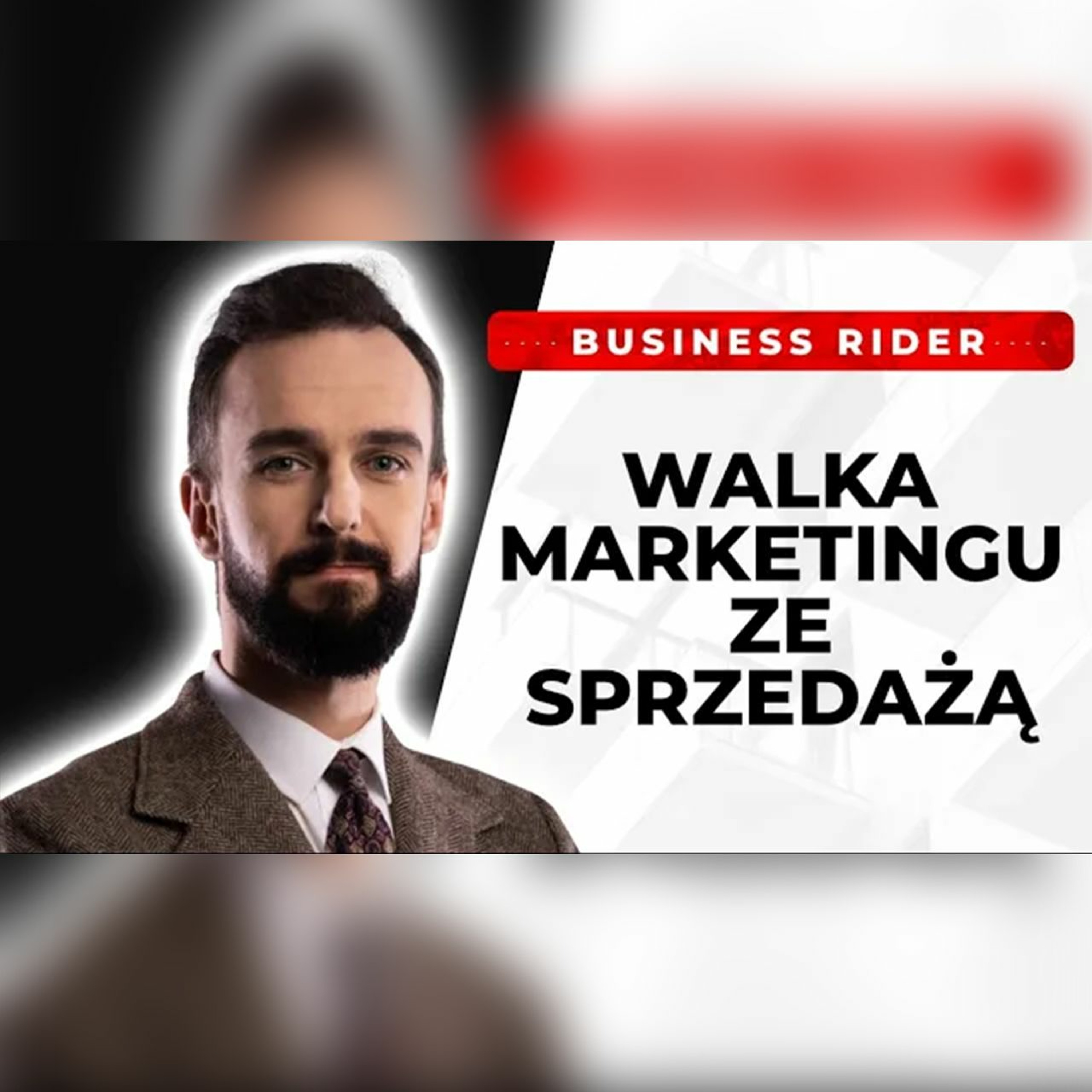 JAK ROBIĆ MARKETING W 2022 ROKU- Business Rider Artur Jabłoński episode artwork