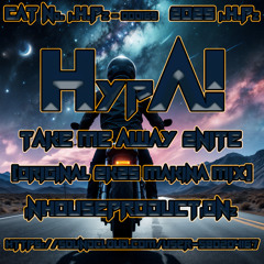 HypA! - Take Me Away 2Nite (Original 2K25 Makina Mix)[MASTER 1]