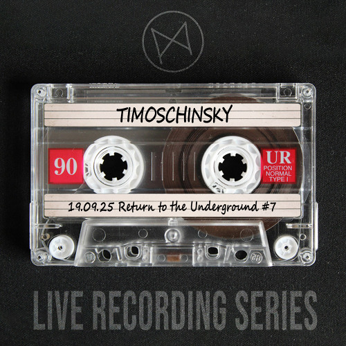 Timoschinsky @ Mauerpfeiffer Return to the Underground #7  19.09.25