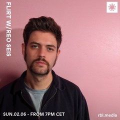 Flirt w/ Reo Seis | BRL-02062024