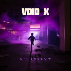 VOID X - Afterglow (Synthpop, Alternative)