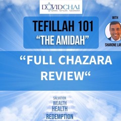 “FULL CHAZARA OF THE AMIDA “ TEFILLAH 101 - Sharone Lankry 5784