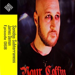 | EPISODE 068 | James Demon