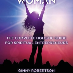 PDF On Purpose Woman: The Complete Holistic Guide for Spiritual