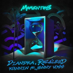 Diandra, RozálesD - Runnin feat. Jenny Voss (Vocal Mix)