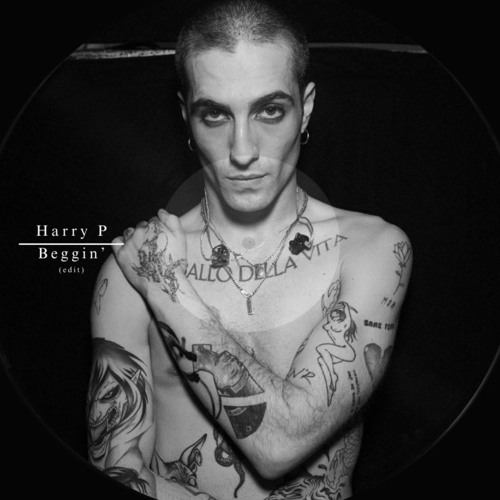 Harry P - Beggin' (Edit)