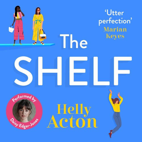 The Shelf by Helly Acton - Audiobook sample