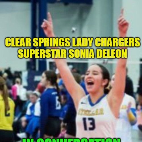 SPECIAL Post-Game VIisit with #13 Miss Sonia DeLeon at  Clear Springs VB Game Night vs. Tompkins  10 27 25