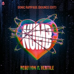 VERTILE & REBELION - NUMB (RAMPAGE EDIT)