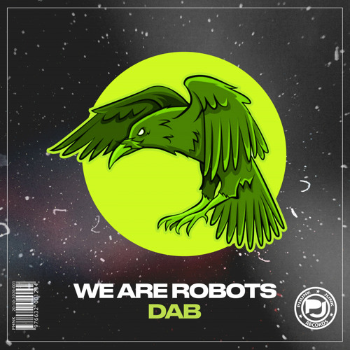 We Are Robots - D A B (Original Mix)